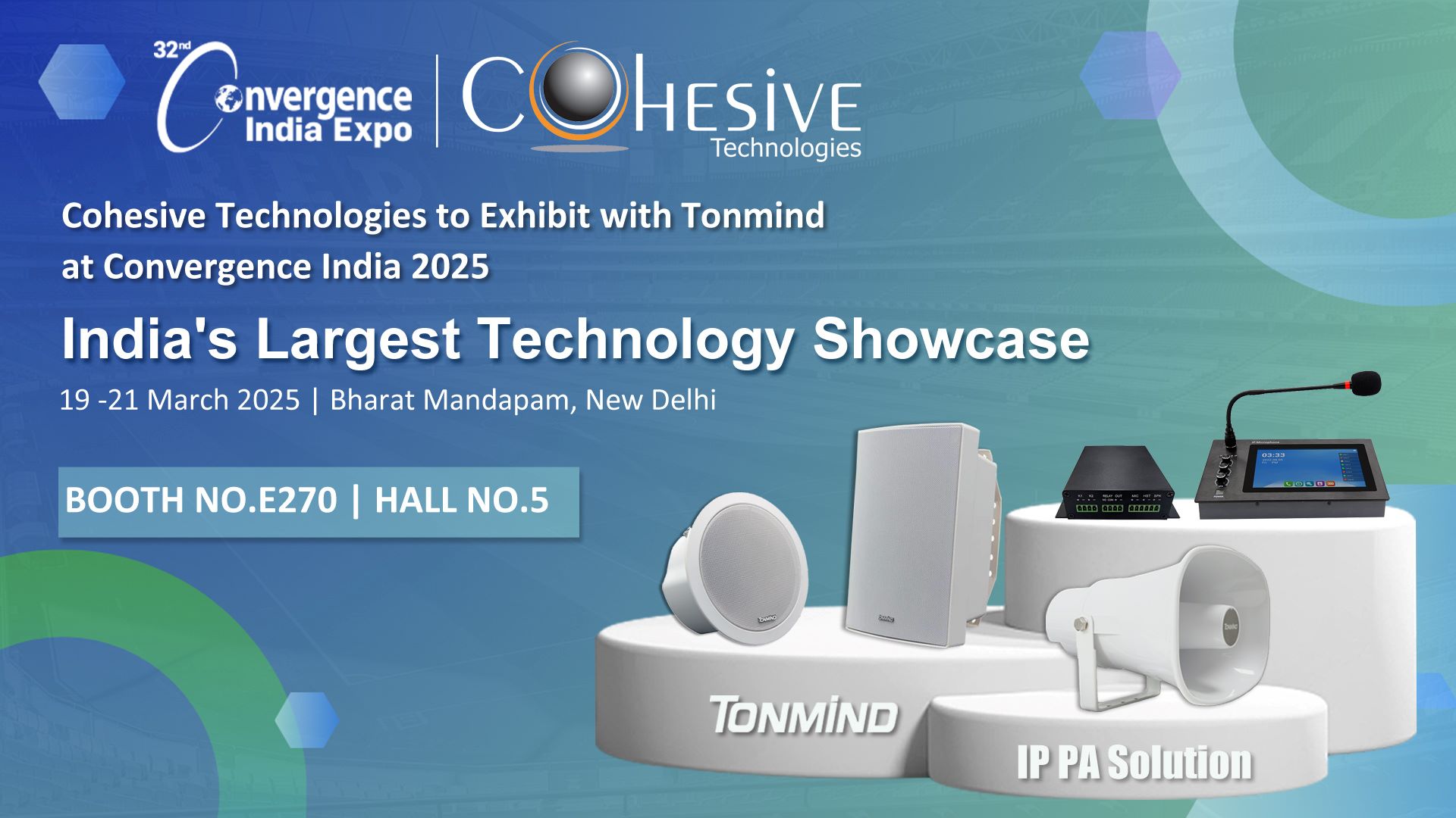 TonmindはCohesive Technologiesと提携し、Convergence India 2025でIP PAソリューションを発表